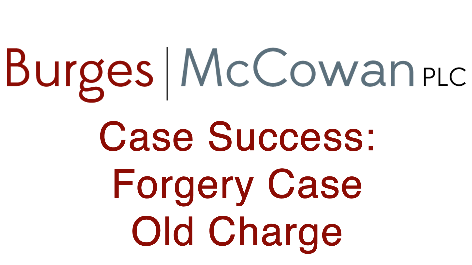 case-success-forgery-burges-mccowan-plc